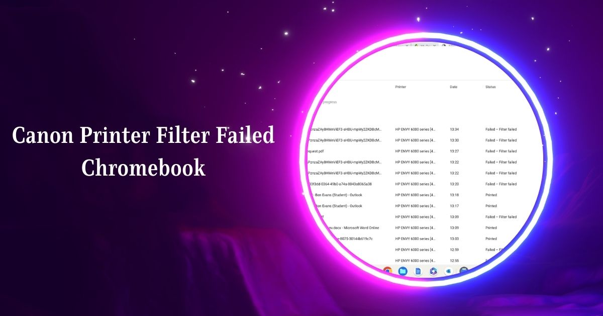 Canon Printer Filter Failed Chromebook
