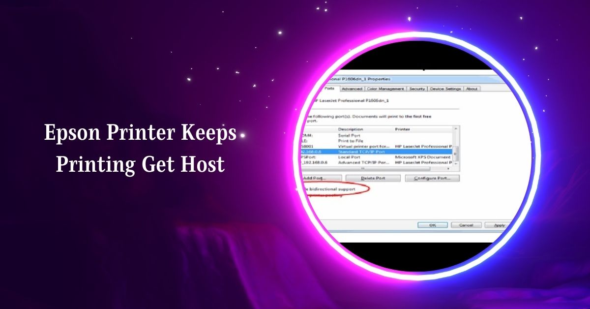 Epson Printer Keeps Printing Get Host